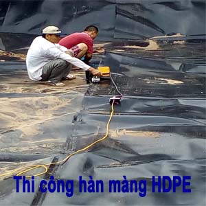 Thi công hàn màng chống thấm HDPE